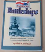 Te koop: American Battleships: Een Picturale Geschiedenis, Boeken, Oorlog en Militair, Gelezen, Max R. Newhart, Marine, Ophalen of Verzenden