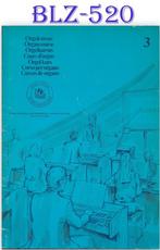 BLZ520 Bladmuziek - Orgelcursus deel 3 - Educa Edition, Muziek en Instrumenten, Bladmuziek, Orgel, Gebruikt, Ophalen of Verzenden