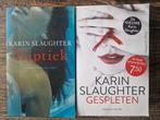Boeken thrillers 2x Karin Slaughter, Boeken, Ophalen of Verzenden, Zo goed als nieuw, Karin Slaughter, Nederland