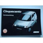 Fiat Cinquecento Instructieboekje 1994 #1 Duits, Auto diversen, Handleidingen en Instructieboekjes, Ophalen of Verzenden