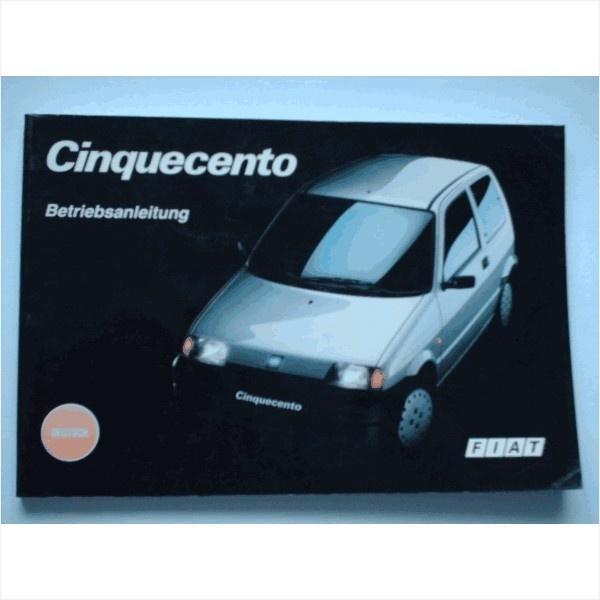 Fiat Cinquecento Instructieboekje 1994 #1 Duits, Auto diversen, Handleidingen en Instructieboekjes, Ophalen of Verzenden