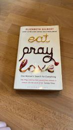 Elizabeth Gilbert - Eat pray love, Boeken, Elizabeth Gilbert, Fictie, Ophalen of Verzenden, Zo goed als nieuw