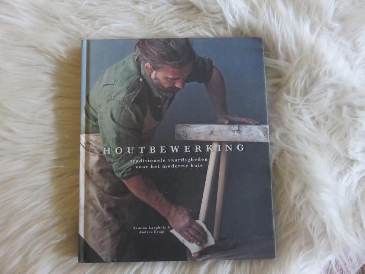 Houtbewerking, Boeken, Hobby en Vrije tijd, Zo goed als nieuw, Houtbewerking, Ophalen of Verzenden