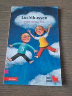 Luchtkussen - Anton van der Kolk - Leesleeuw, Ophalen of Verzenden, Gelezen, Anton van der Kolk, Fictie algemeen