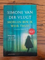 Morgen ben ik weer thuis - Simone van der Vlugt, Ophalen of Verzenden, Gelezen, Simone van der Vlugt, Nederland