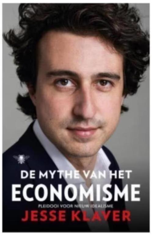 De mythe van het economisme (pleidooi voor nieuw idealisme), Boeken, Politiek en Maatschappij, Zo goed als nieuw, Nederland, Ophalen of Verzenden