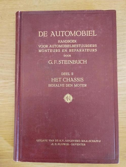 De Automobiel - deel 2 Het chassis - G.F. Steinbuch 1e druk, Boeken, Auto's | Boeken, Zo goed als nieuw, Algemeen, Ophalen of Verzenden
