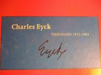 Charles Eyck tekeningen 1922-1983 Auteur: Daan Wildschut #, Ophalen of Verzenden, Zo goed als nieuw