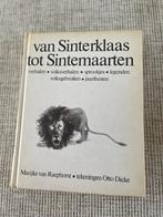 Van Sinterklaas tot Sintemaarten., Ophalen, Gebruikt