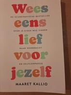 Wees eens lief voor jezelf - Maaret Kallio, Ophalen of Verzenden, Gelezen, Overige onderwerpen, Maaret Kallio