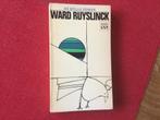 Ward Ruyslinck, De stille zomer, Ophalen of Verzenden, Zo goed als nieuw, Ward Ruyslinck, Nederland