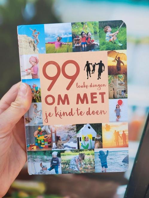 99 leuke dingen om met je kind te doen, Boeken, Overige Boeken, Zo goed als nieuw, Ophalen of Verzenden