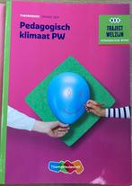 Traject Welzijn - Pedagogisch klimaat PW niveau 3 & 4, ThiemeMeulenhoff, Overige niveaus, Nederlands, Ophalen of Verzenden