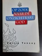 Op zoek naar de onzichtbare God - Philip Yancey, Ophalen of Verzenden, Gelezen, Philip Yancey, Christendom | Protestants