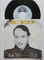 Miko Mission - The World Is You (Italo), Gebruikt, 7 inch, Single, Dance