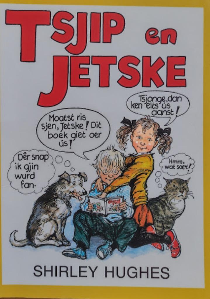 Tsjip en Jetske - Shirley Hughes, Boeken, Kinderboeken | Kleuters, Zo goed als nieuw, Ophalen of Verzenden