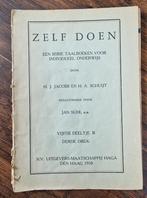 Zelf Doen - Schoolboekje 1950 - H.J. Jacobs & H.A. Schuijt, Ophalen of Verzenden, Gelezen, Niet van toepassing, H. J. Jacobs en H. A. Schuijt