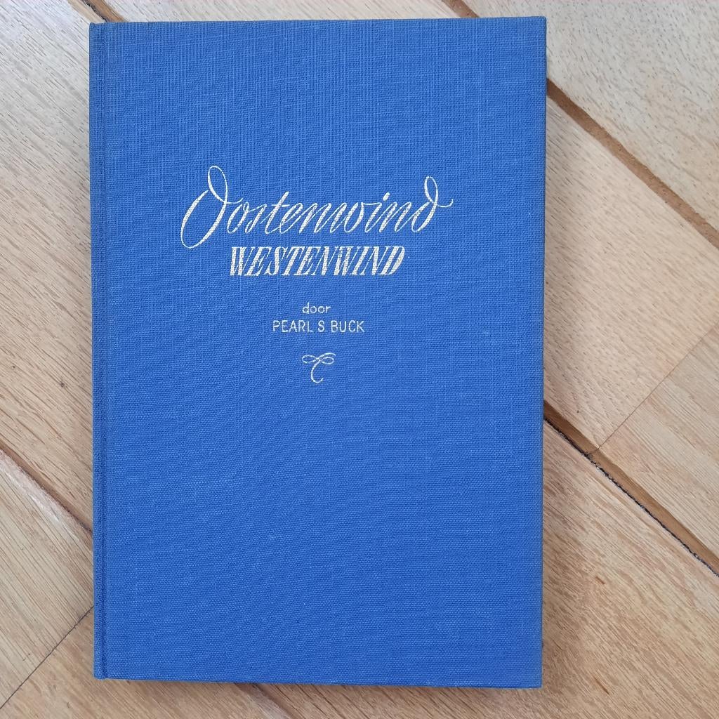 Pearl S Buck - Oostenwind Westenwind - 1952, Ophalen of Verzenden, Pearl S Buck