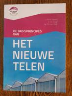 Het Nieuwe Telen. Tuinbouw. P. Geelen J.Voogt P.v. Weel, Ophalen of Verzenden, Zo goed als nieuw, Overige onderwerpen, P. Geelen J. Voogt P. van Weel