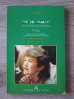 Ik zie Maria -Vicka, Ophalen of Verzenden, Gelezen