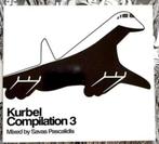 CD Savas Pascalidis – Kurbel Compilation 3, Ophalen of Verzenden, Zo goed als nieuw, Overige genres