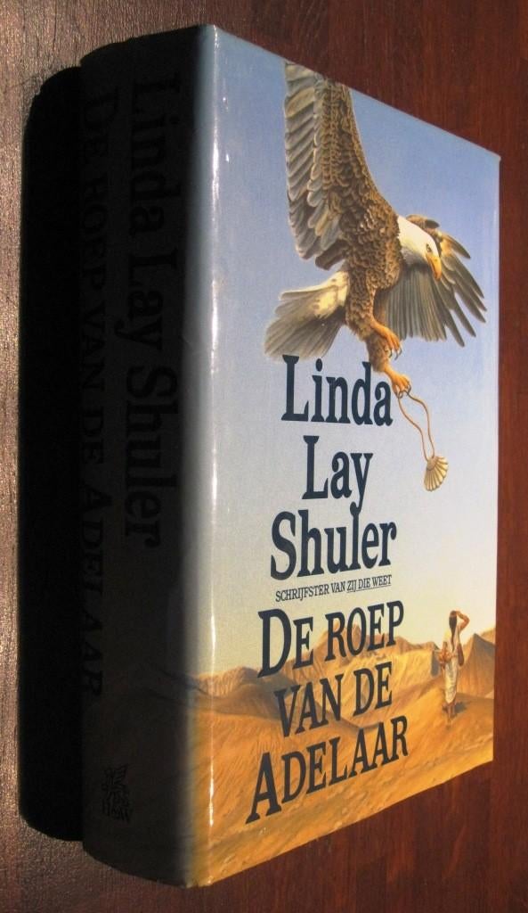 De roep van de adelaar - Linda Lay Shuler, Boeken, Ophalen of Verzenden, Gelezen, Linda Lay Shuler