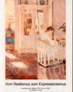Van Realisme naar Expressionisme. Duitsland 1870-1930, Verzenden, Zo goed als nieuw