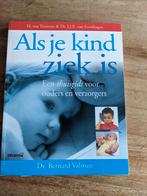 H. van Tinteren - Als uw kind ziek is, H. van Tinteren; B. Valman, Ophalen of Verzenden, Zo goed als nieuw