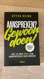 Gytha Heins - Aanspreken? Gewoon doen!, Ophalen of Verzenden, Zo goed als nieuw, Gytha Heins
