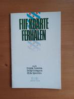 Fiif koarte ferhalen, Gelezen, Froukje Annema / Hylkje Goïnga / Hylke Speerstra, Ophalen of Verzenden, Friesland