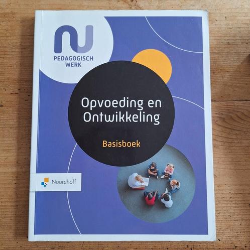 Pedagogisch medewerker basisboek opvoeding en ontwikkeling, Boeken, Schoolboeken, Zo goed als nieuw, Overige niveaus, Ophalen of Verzenden