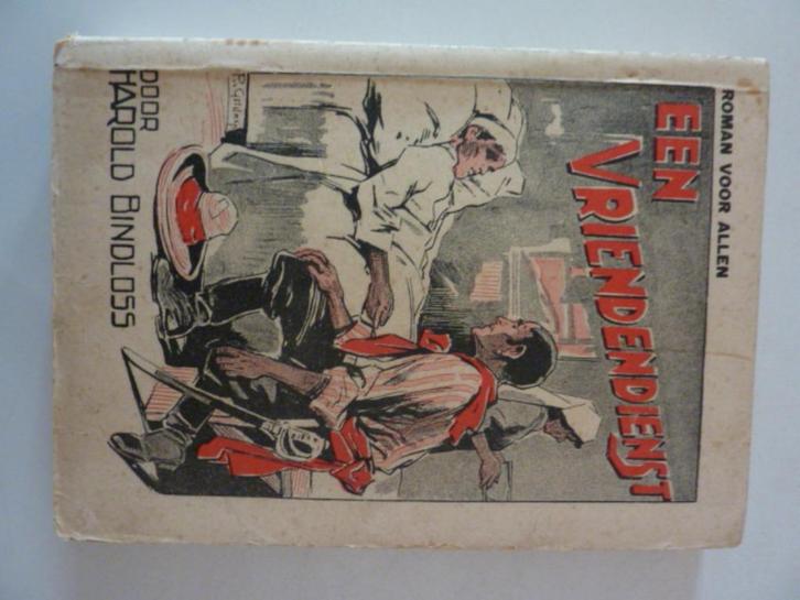 Harold Bindloss - Een vriendendienst, Boeken, Overige Boeken, Gelezen, Verzenden