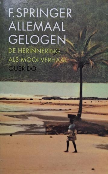 F. Springer - Allemaal gelogen beschikbaar voor biedingen