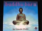Buddha Bar II by Claude Challe dubbel-cd, Ophalen of Verzenden, Zo goed als nieuw, Ambiënt of Lounge