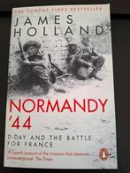 Normandy '44 - James Holland - Tweede Wereldoorlog, Ophalen of Verzenden, Tweede Wereldoorlog, Gelezen, James Holland