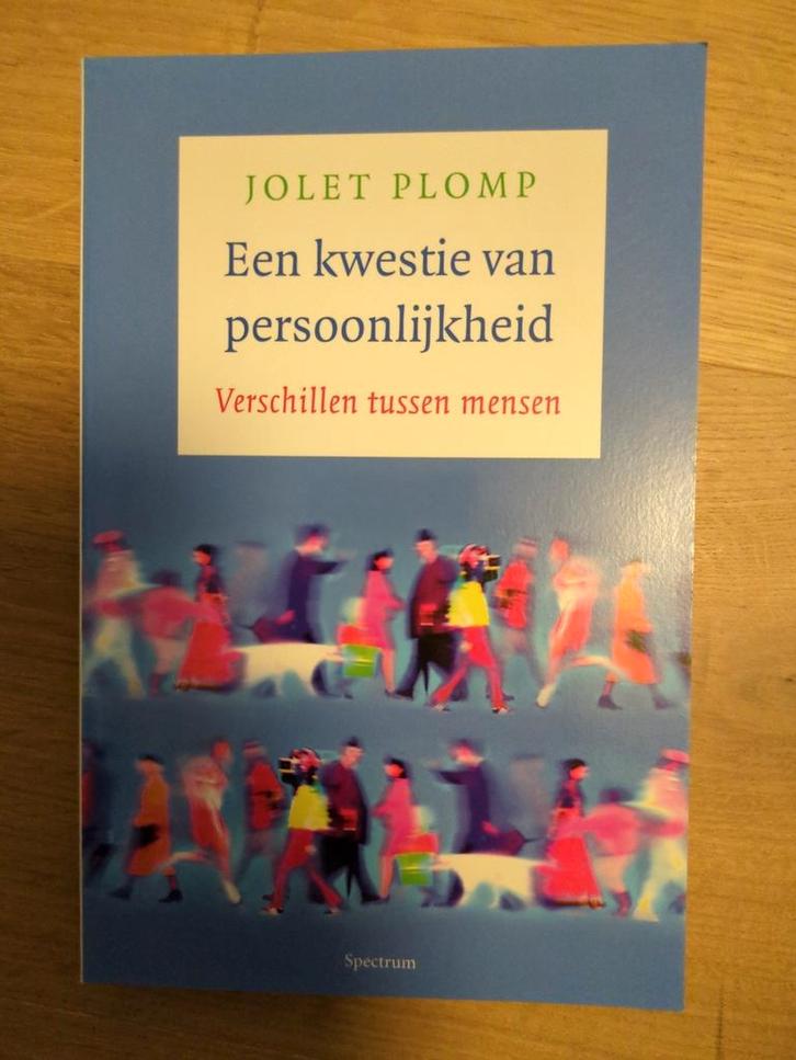 Jolet Plomp - Een kwestie van persoonlijkheid, Boeken, Psychologie, Zo goed als nieuw, Persoonlijkheidsleer, Ophalen of Verzenden