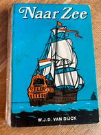 Naar Zee - W.J.D. van Dijck, Ophalen of Verzenden, Gelezen, Fictie algemeen