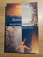 T. Cowan - Sjamanisme, Boeken, Esoterie en Spiritualiteit, Achtergrond en Informatie, Spiritualiteit algemeen, T. Cowan, Ophalen of Verzenden