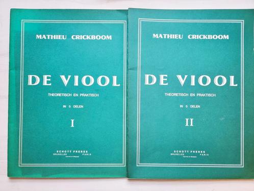 De Viool, deel 1 & 2 - Mathieu Crickboom, Muziek en Instrumenten, Bladmuziek, Zo goed als nieuw, Les of Cursus, Populair, Viool of Altviool