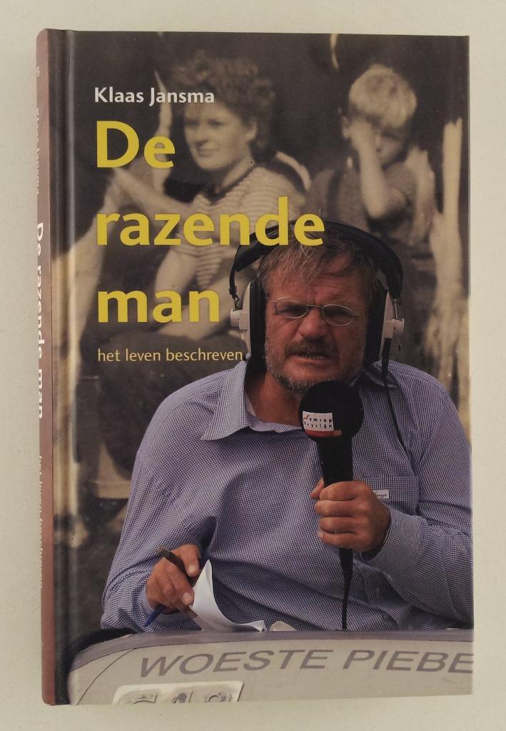 Jansma, Klaas - De razende man / het leven beschreven, Boeken, Essays, Columns en Interviews, Gelezen, Verzenden
