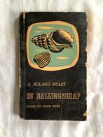 A. Roland Holst - In ballingschap, Boeken, Ophalen of Verzenden, Zo goed als nieuw, Nederland