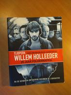 Tijdperk Willem Holleeder. 25 jaar poldermaffia, Boeken, Ophalen of Verzenden, 20e eeuw of later, Gelezen