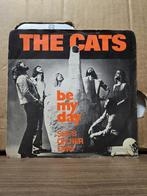 The Cats - Be my day, Cd's en Dvd's, Vinyl Singles, 7 inch, Single, Ophalen of Verzenden, Zo goed als nieuw