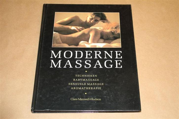 Boek - Moderne massage - Aromatherapie, sensuele massage etc, Boeken, Esoterie en Spiritualiteit, Zo goed als nieuw, Overige onderwerpen