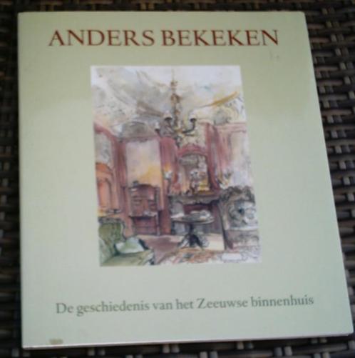De geschiedenis van het Zeeuwse binnenhuis.ISBN 9040095892., Boeken, Geschiedenis | Stad en Regio, Zo goed als nieuw, Ophalen of Verzenden
