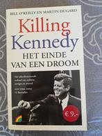 Boek Killing Kennedy, het eind van de droom, Bill O'Reilly, M. Dugard, Ophalen of Verzenden, Zo goed als nieuw, 20e eeuw of later