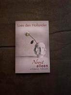 Loes den Hollander - Nooit alleen, Boeken, Loes den Hollander, Ophalen of Verzenden, Zo goed als nieuw, Nederland