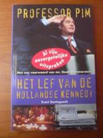 Professor Pim - Het lef van de Hollandse Kennedy, Boeken, Politiek en Maatschappij, Nederland, Gelezen, Ophalen of Verzenden, Politiek en Staatkunde