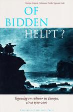 Of Bidden Helpt ? - Marijke Gijswijt / 9789053562154, Ophalen of Verzenden, Zo goed als nieuw, Marijke Gijswijt Hofstra, Europa