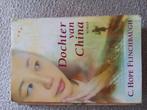 C. Hope Flinchbaugh - Dochter van China, Ophalen of Verzenden, Zo goed als nieuw, C. Hope Flinchbaugh